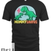 Mammysaurus Mommy Saurus Mama Mom Mother Momma Cute Funny T-shirt