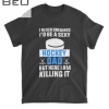 Mens Funny Sexy Hockey Dad Mens Gift T-shirt