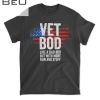 Mens Funny Veterans For Men American Vet Bod Like Dad Bod T-shirt