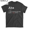 Mens Hebrew Aba Dad Funny Meaning Gifts From Son Daughter T-shirt