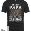 Mens I'm A Dad Papa And A Veteran Nothing Scares Me Father's Day T-shirt