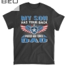 Mens My Son Has Your Back Proud Air Force Dad Military Father T-shirt