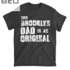 Mens Original Brooklyn Dad Father S Day New York T-shirt