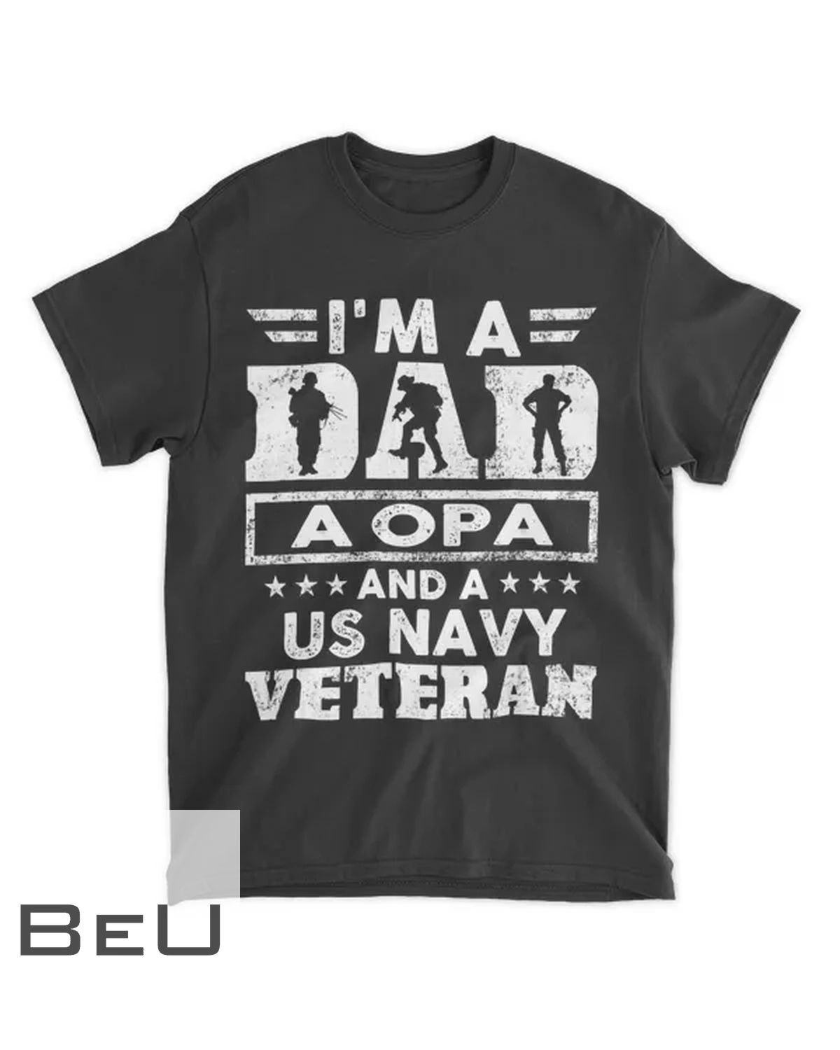 Mens Us Navy Veteran Opa I M A Dad
