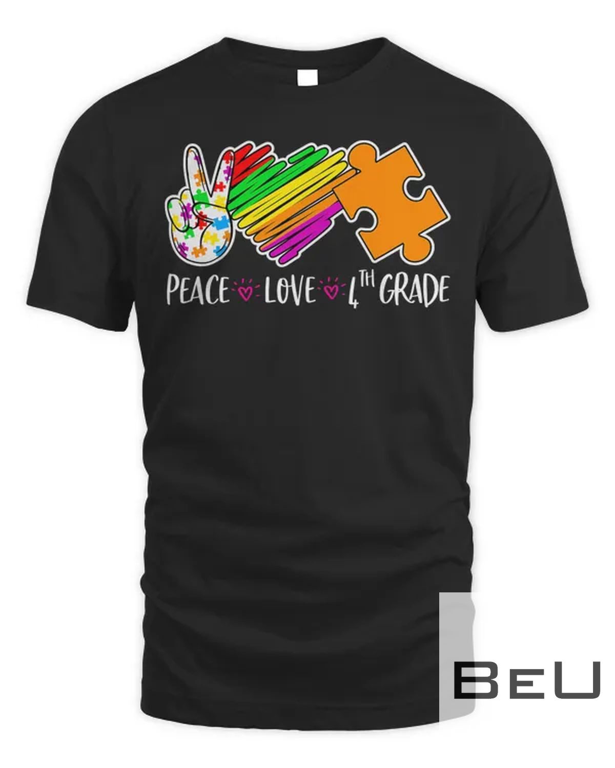 Peace Love 4th grade Autism Awareness - 100 days smarter T-shirt
