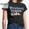 Protect Trans Kids Classic T-shirt