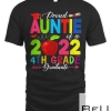 Proud Auntie Of A 2022 4th Grade Graduate Funny Family Lover T-shirt
