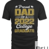 Proud Dad Of A 2022 Graduate Graduation College Student Papa T-shirt