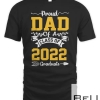 Proud Dad of Class of 2022 Graduate Senior 22 Gifts T-shirt