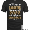 Proud Daughter Of A 2022 College Graduate -Mother Graduation T-shirt