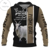 Pygmy Goat Always Be Yourself Hoodie