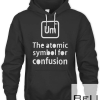 Sarcasm Um The Atomic Symbol For Confusion T-shirt