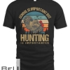 School Is Important But Hunting Is Importanter Turkey Hunter T-shirt