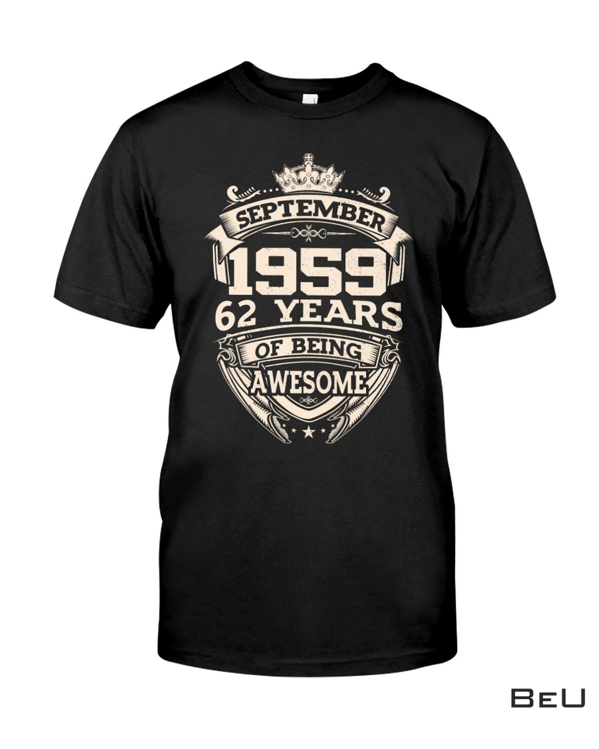 September 1959 62 Years Of Being Awesome Shirt