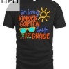 So Long Kindergarten Hello 1st Grade Teacher Student T-shirt