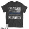 Thin Blue Line Shirt Proud Son Of Police Officer Dad T-shirt
