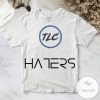 Tlc Haters Cover Art  Shirt