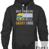 Truck Driver Dad Trucker Best Truckin Daddy T-shirt