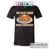 Best Dads Make Pancakes T-Shirts