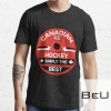 Canada Ice Hockey Ice Hockey Teams Canadian Ice Hockey Team Players Coach Fans Clas T-shirt