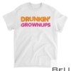 Drinking T-Shirt Drunkin' Grownups Spoof T-Shirts Men Women