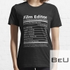 Film Editor T Shirt - Nutritional And Undeniable Factors Gift Item Tee T-shirt