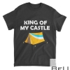 King Of My Castle Camper Camp Tent Camping Lovers T-Shirt
