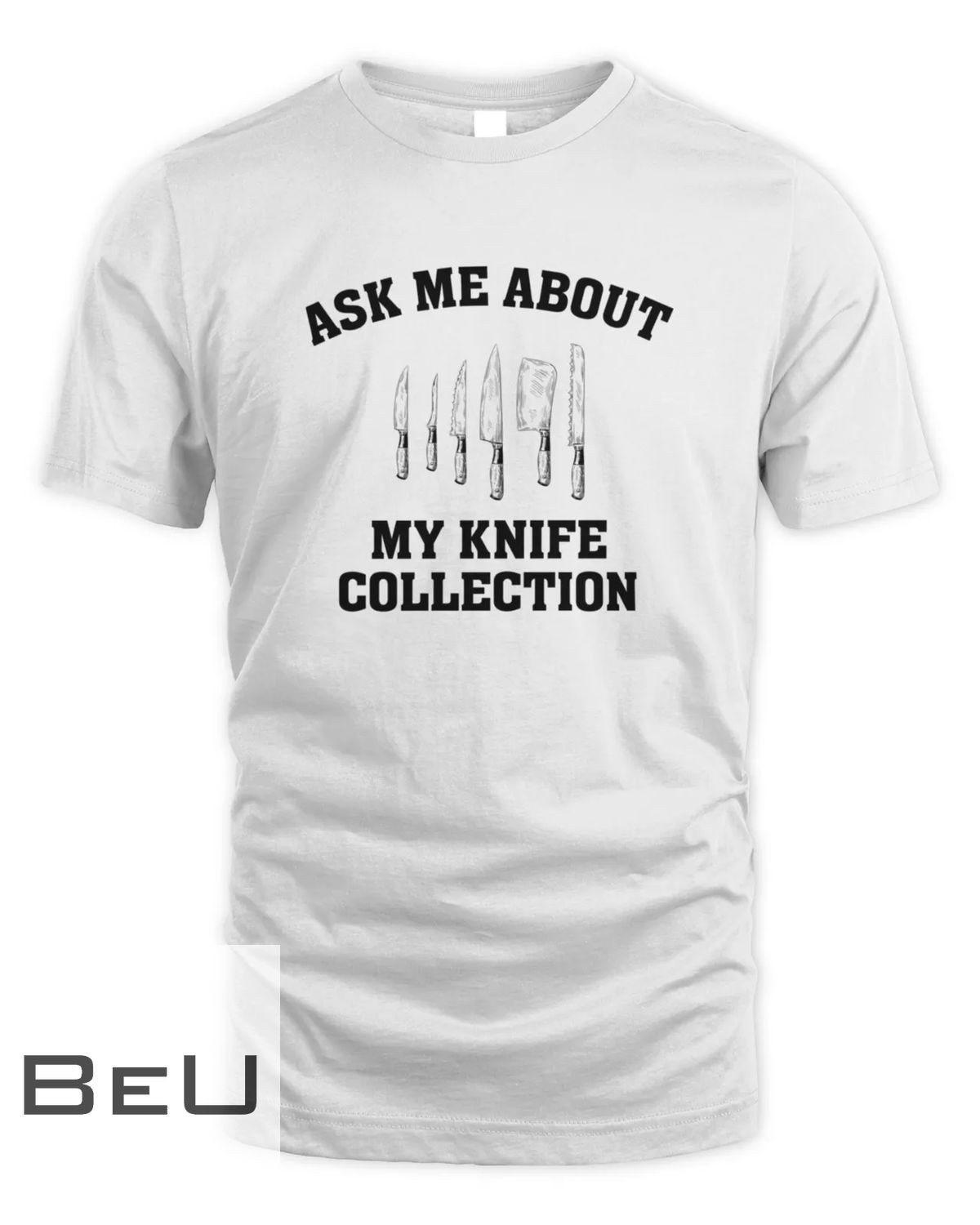 Knifeaholic Definition Knife Collector T-shirt