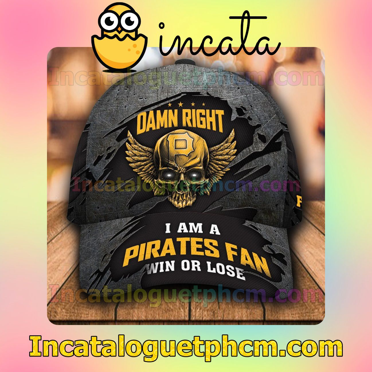 Pittsburgh Pirates Damn Right I Am A Fan Win Or Lose MLB Customized Hat Caps