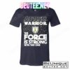 Autism Warrior The Force Is Strong With This One T-Shirts
