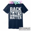 Back Nines Matter T-Shirts