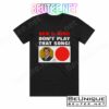 Ben E King Don't Play That Song Album Cover T-Shirt