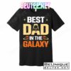 Best Dad In The Universe Fathers Day Spoof T-Shirts