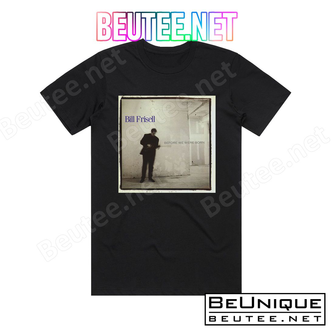 Bill Frisell Before We Were Born Album Cover T-Shirt