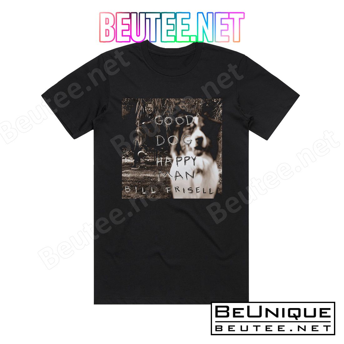 Bill Frisell Good Dog Happy Man Album Cover T-Shirt