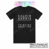Calvin Harris Thinking About You 1 Album Cover T-Shirt