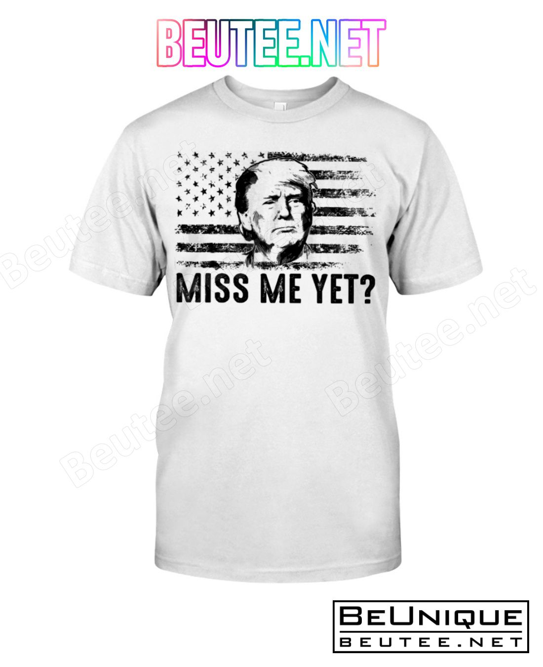 Donald Trump Miss Me Yet American Flag Shirt