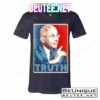 Dr Fauci Truth Election Poster T-Shirts