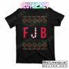 FJB Ugly Christmas Sweater T-Shirts
