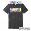 Fauntie Cooler Than a Fun Uncle Funcle Auntie T-Shirts