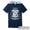 Funny I Turned 50 In Quarantine 50th Birthday T-Shirts