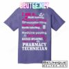 Funny Pharmacy Technician T-Shirts