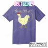 Guess What? Chicken Butt T-Shirts