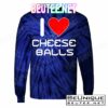 I Heart Cheese Balls T-Shirts