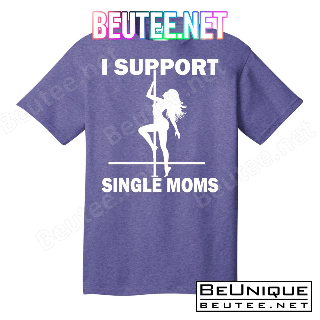 I Support Single Moms T-Shirts Tank Top