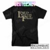 Lord Of The Fail T-shirt