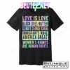 Love Is Love Black Lives Matter T-Shirts