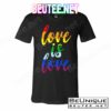 Love Is Love T-Shirts