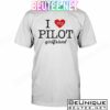 Love My Pilot Girlfriend Shirt