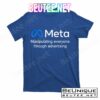 Meta Manipulating Everyone Through Advertising T-Shirts